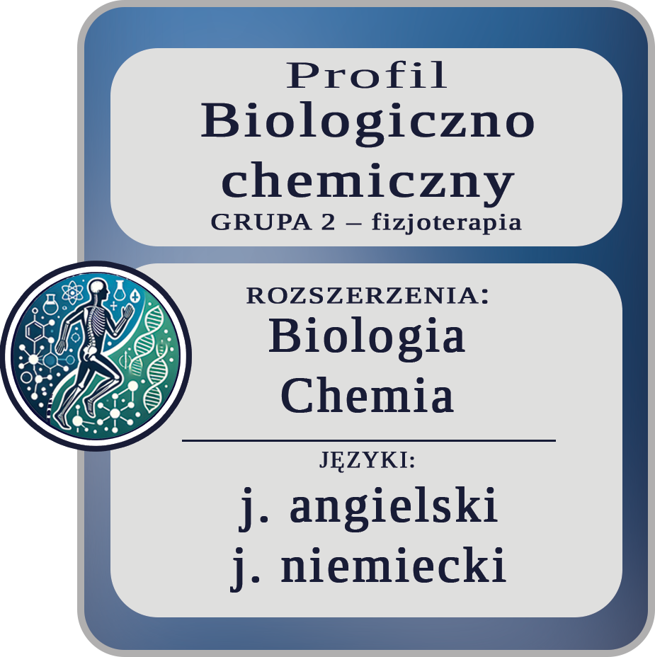 Klasa bio-chem+fizjoterapia